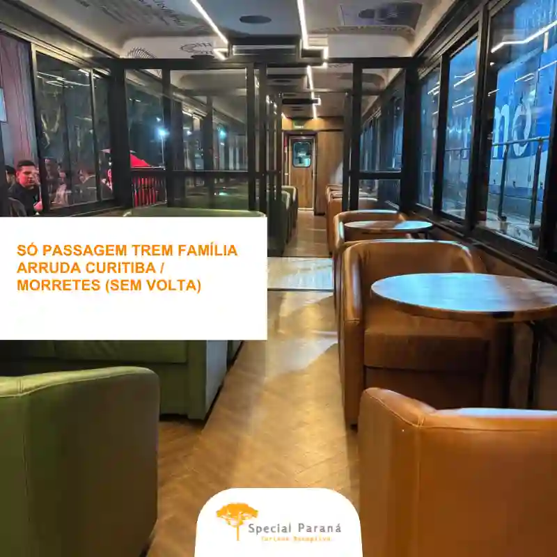 Passagem Ida Trem Família Arruda Curitiba - Morretes